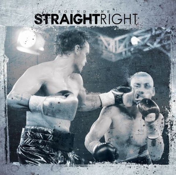 Straight Right -Round One- Straight Right -Round One-