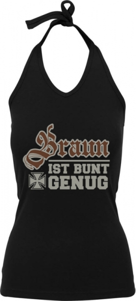 Frauen Neckholder Top - Braun ist bunt genug Frauen Neckholder Top - Braun ist bunt genug