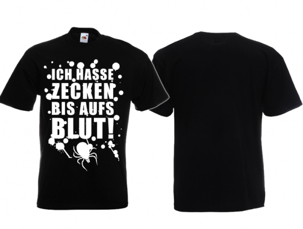Frauen T-Shirt - Ich hasse Zecken bis auf´s Blut Frauen T-Shirt - Ich hasse Zecken bis auf´s Blut