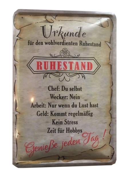 Blechschild - Ruhestand - BS240 (251) Blechschild - Ruhestand - BS240 (251)