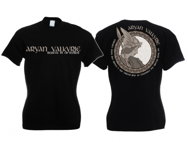 Frauen T-Shirt - Aryan Valkyrie - 14 Words Frauen T-Shirt - Aryan Valkyrie - 14 Words