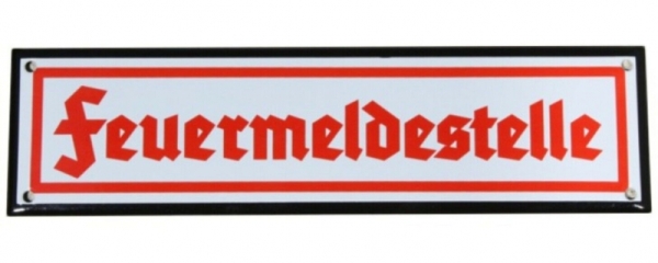 Emailleschild - Feuermeldestelle Emailleschild - Feuermeldestelle