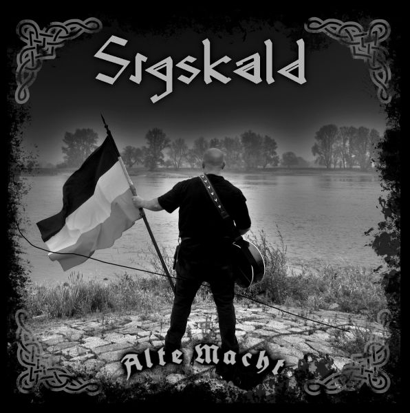 Sigskald - Alte Macht Sigskald - Alte Macht