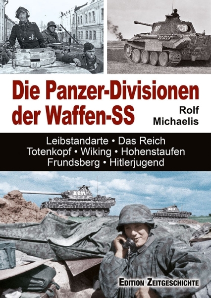 Buch - Die Panzer-Divisionen der Waffen-SS Buch - Die Panzer-Divisionen der Waffen-SS