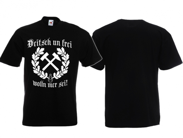 Frauen T-Shirt - Arzgebirg - Deitsch und Frei wolln mer sei! - Erzgebirge - Motiv 2 Frauen T-Shirt - Arzgebirg - Deitsch und Frei wolln mer sei! - Erzgebirge - Motiv 2