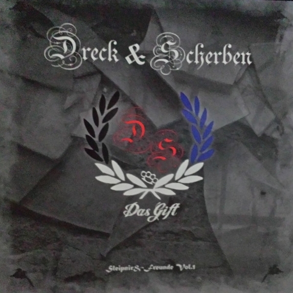 Sleipnir + Freunde - Dreck und Scherben Vol.1- Das Gift Sleipnir + Freunde - Dreck und Scherben Vol.1- Das Gift