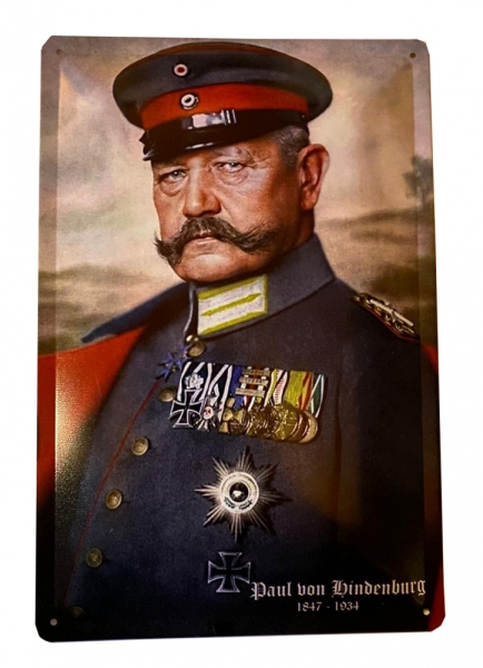 Blechschild - Paul von Hindenburg - D148 (3) Blechschild - Paul von Hindenburg - D148 (3)