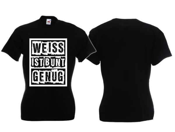 Frauen T-Shirt - Weiss ist bunt genug - schwarz/ weiß Frauen T-Shirt - Weiss ist bunt genug - schwarz/ weiß