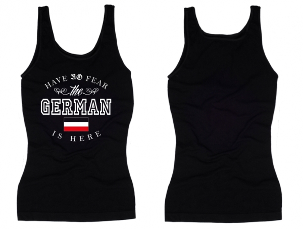 Frauen Top - Have no Fear - the German is here - schwarz Frauen Top - Have no Fear - the German is here - schwarz