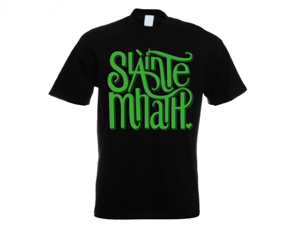 T-Hemd - Slainte Mhath - schwarz/grün T-Hemd - Slainte Mhath - schwarz/grün