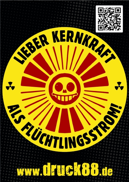 Lieber Kernkraft als Flüchtlingsstrom - Aufkleber Paket 100 Stück Lieber Kernkraft als Flüchtlingsstrom - Aufkleber Paket 100 Stück