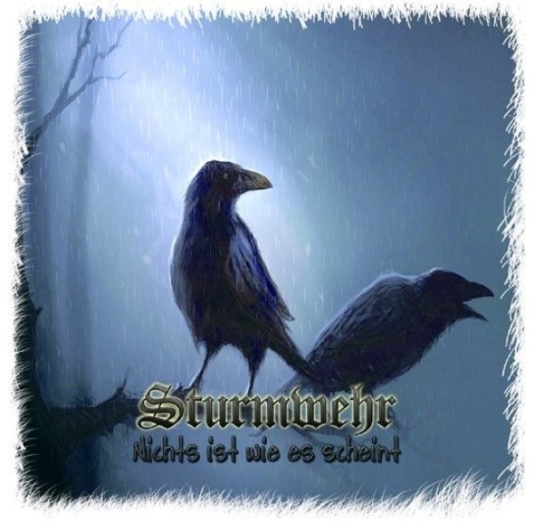 Sturmwehr -Nichts ist wie es scheint CD Sturmwehr -Nichts ist wie es scheint CD