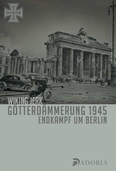 Buch - Götterdämmerung 1945 Buch - Götterdämmerung 1945