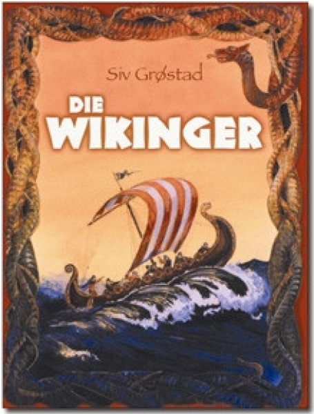 Buch - Die Wikinger - Siv Grostad Buch - Die Wikinger - Siv Grostad