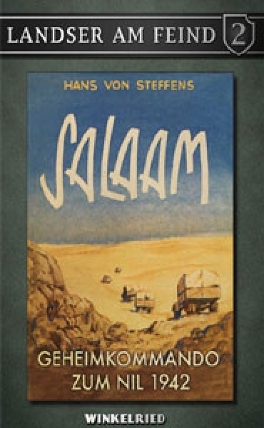 Buch - Landser am Feind - Salaam - Geheimkommando zum Nil Buch - Landser am Feind - Salaam - Geheimkommando zum Nil