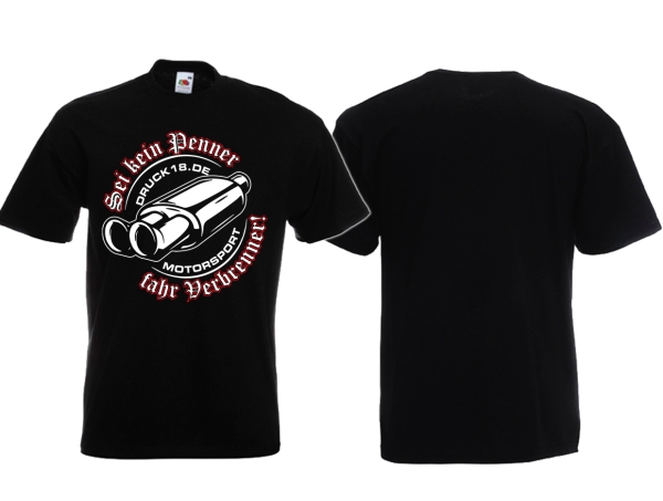 Frauen T-Shirt - Sei kein Penner - fahr Verbrenner Frauen T-Shirt - Sei kein Penner - fahr Verbrenner
