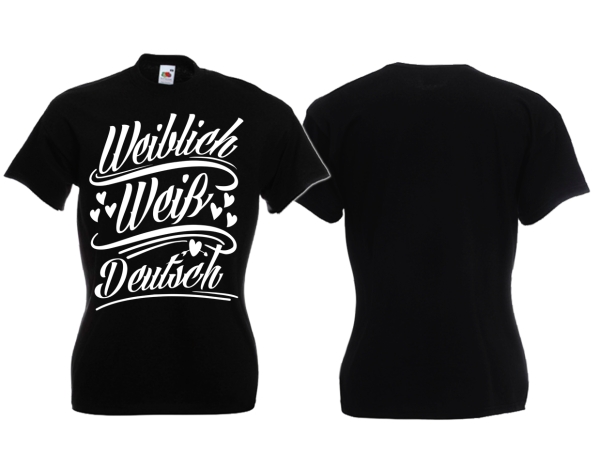 Frauen T-Shirt - weiblich/weiß/deutsch - schwarz/weiß Frauen T-Shirt - weiblich/weiß/deutsch - schwarz/weiß