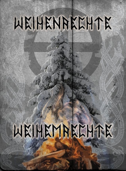 Weihenaechte - Weihemaechte Weihenaechte - Weihemaechte