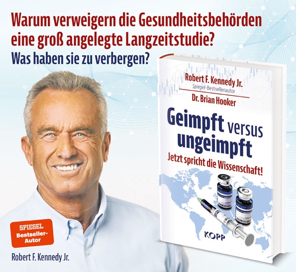 Buch - Geimpft versus ungeimpft Robert F. Kennedy Jr. & Dr. Brian Hooker Buch - Geimpft versus ungeimpft Robert F. Kennedy Jr. & Dr. Brian Hooker