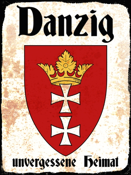 Holzschild - 20x30cm - Danzig - Unvergessene Heimat