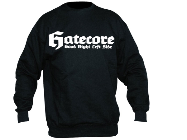 Pullover - Hatecore - mit Rückendruck Pullover - Hatecore - mit Rückendruck
