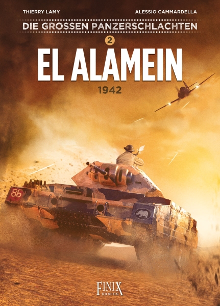Hardcover Comic - Panzerschlachten 2 - El Alamein · 1942 Hardcover Comic - Panzerschlachten 2 - El Alamein · 1942