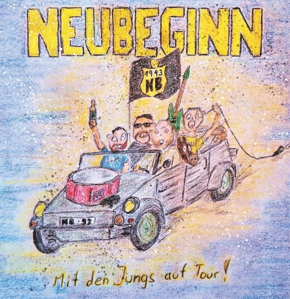 Neubeginn - Mit den Jungs auf Tour - CD Neubeginn - Mit den Jungs auf Tour - CD