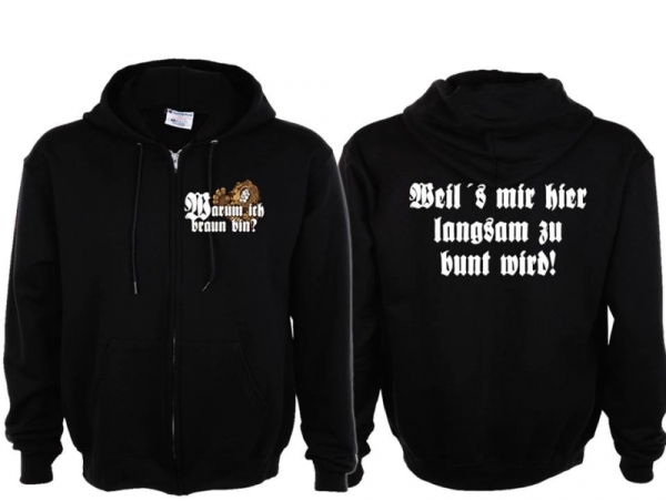 Kapuzenjacke - Warum ich braun bin - schwarz Kapuzenjacke - Warum ich braun bin - schwarz