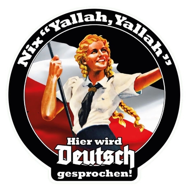 PVC Aufkleber - Nix "Yallah Yallah" - Hier wird Deutsch gesprochen! PVC Aufkleber - Nix "Yallah Yallah" - Hier wird Deutsch gesprochen!
