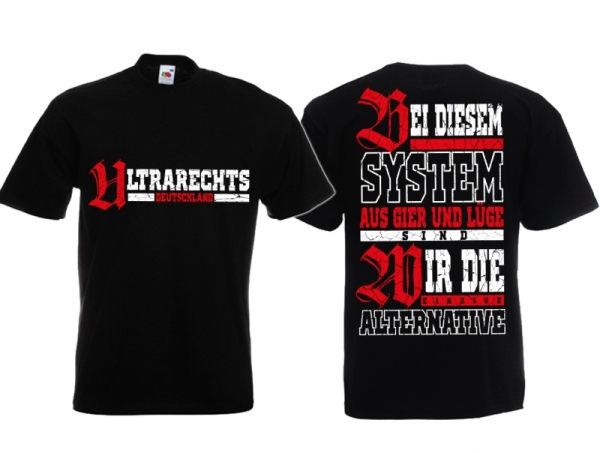 T-Hemd - Ultrarechts Deutschland - Alternative T-Hemd - Ultrarechts Deutschland - Alternative