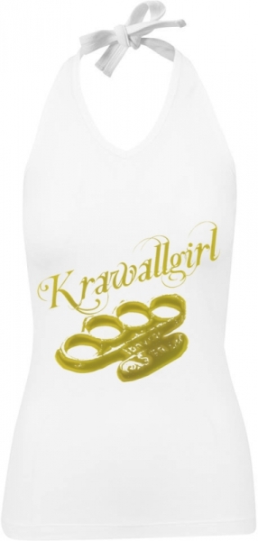 Frauen Neckholder Top - Krawallgirl - weiß - gold Frauen Neckholder Top - Krawallgirl - weiß - gold