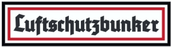 Emailleschild - Luftschutzbunker Emailleschild - Luftschutzbunker