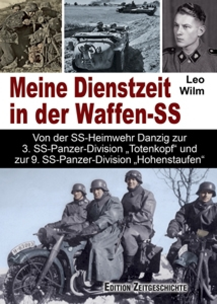 Buch - Leo Wilm - Meine Dienstzeit in der Waffen-SS Buch - Leo Wilm - Meine Dienstzeit in der Waffen-SS