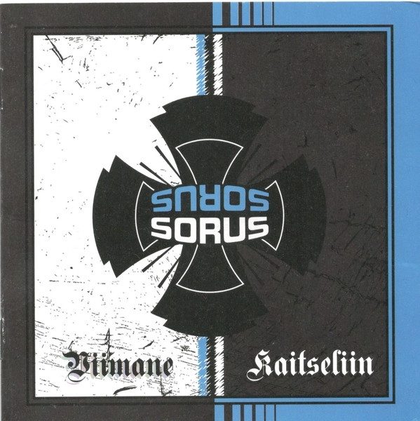 Sorus -Viimane Kaitseliin- Sorus -Viimane Kaitseliin-