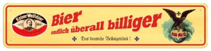 Blechschild - Bier endlich überall billiger - Das deutsche Volksgetränk - XXL Version - S114 (338)