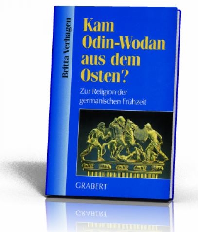 Buch - Kam Odin-Wodan aus dem Osten? - Verhagen, Britta