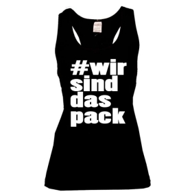 Frauen Top - Wir sind das Pack Frauen Top - Wir sind das Pack