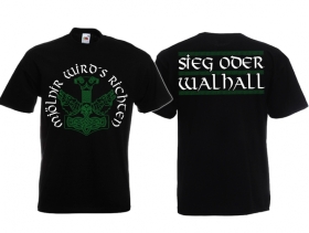 T-Hemd - Sieg oder Walhall T-Hemd - Sieg oder Walhall