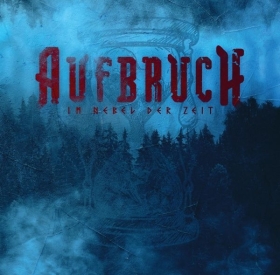 Aufbruch - Im Nebel der Zeit