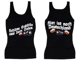 Frauen Top - Grüße aus dem Osten - Hier ist noch Deutschland Frauen Top - Grüße aus dem Osten - Hier ist noch Deutschland