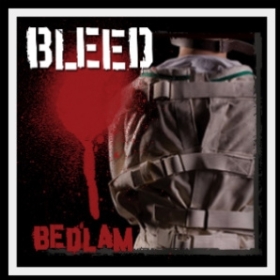 Bleed - Bedlam