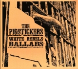 The Pigstickers ‎White Rebel Ballads