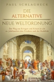 Buch - Paul Schlagheck - Die alternative Neue Weltordnung - Der Weg aus Kriegen und Krisen in ein 21. Jahrhundert des Friedens und der Stabilität