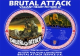 Brutal Attack – Valiant Heart - Picture LP