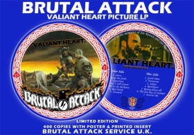 Brutal Attack – Valiant Heart - Picture LP