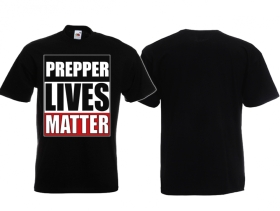 Frauen T-Shirt - Prepper Lives Matter Frauen T-Shirt - Prepper Lives Matter