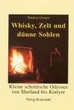 Buch - Whisky, Zelt und dünne Sohlen - Kleine schottische Odyssee
