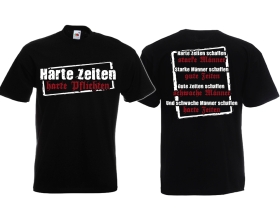 Frauen T-Shirt - Harte Zeite - Harte Pflichten Frauen T-Shirt - Harte Zeite - Harte Pflichten