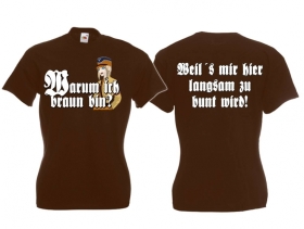 Frauen T-Shirt - Warum ich braun bin? 3 - braun Frauen T-Shirt - Warum ich braun bin? 3 - braun