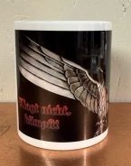 Tasse - Klagt nicht, kämpft! Tasse - Klagt nicht, kämpft!
